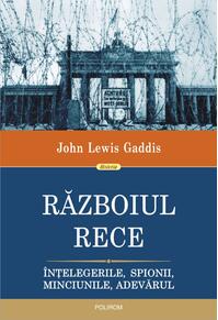Copertă produs Războiul Rece. Înțelegerile, spionii, minciunile, adevărul