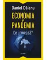 Copertă produs Economia și pandemia. Ce urmează? - thumb 1