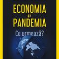 Copertă produs Economia și pandemia. Ce urmează? - gallery small 