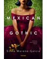 Copertă produs Mexican Gothic - thumb 1