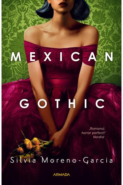 Mexican Gothic