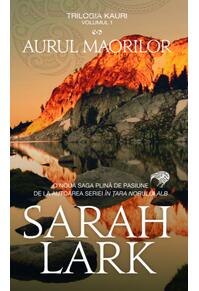 Copertă produs Aurul maorilor. Trilogia Kauri (Vol. 1) - Ediție de buzunar