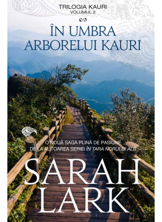 Copertă produs &Icirc;n umbra arborelui Kauri. Trilogia Kauri (Vol. 2) - Ediție de buzunar - gallery big 1