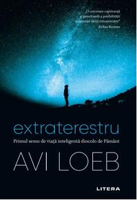 Copertă produs Extraterestru. Primul semn de viață inteligentă dincolo de Pământ