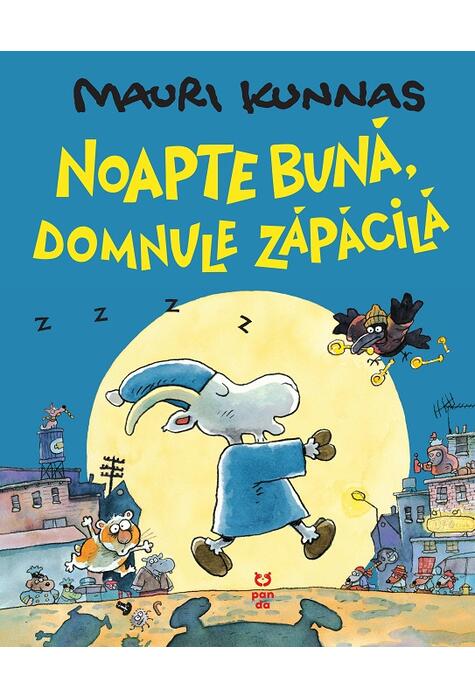 Copertă produs Noapte bună, domnule Zăpăcilă