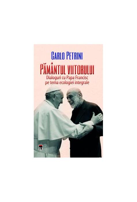 Copertă produs Păm&acirc;ntul viitorului