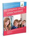Copertă produs Mă pregătesc pentru concursuri. Limba și literatura rom&acirc;nă pentru clasele a III-a și a IV-a - thumb 1