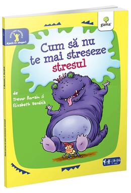 Copertă produs Cum să nu te mai streseze stresul. Ajută-te singur!
