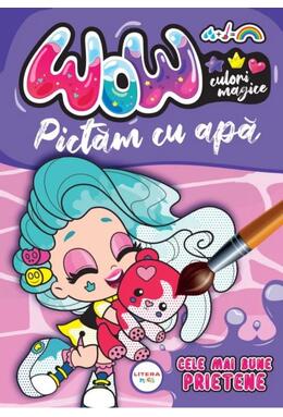 Copertă produs WOW! Culori magice. Pictăm cu apă. Cele mai bune prietene