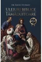 Uleiuri biblice tămăduitoare