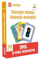 Educație rutieră. Educație ecologică. EduFlash
