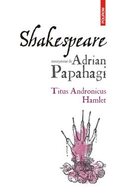 Copertă produs Titus Andronicus &bull; Hamlet