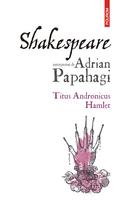 Copertă produs Titus Andronicus &bull; Hamlet