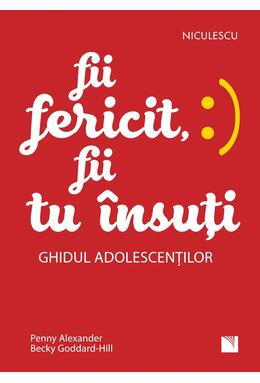 Copertă produs Fii fericit, fii tu &icirc;nsuți