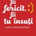 Copertă produs Fii fericit, fii tu &icirc;nsuți - gallery small 