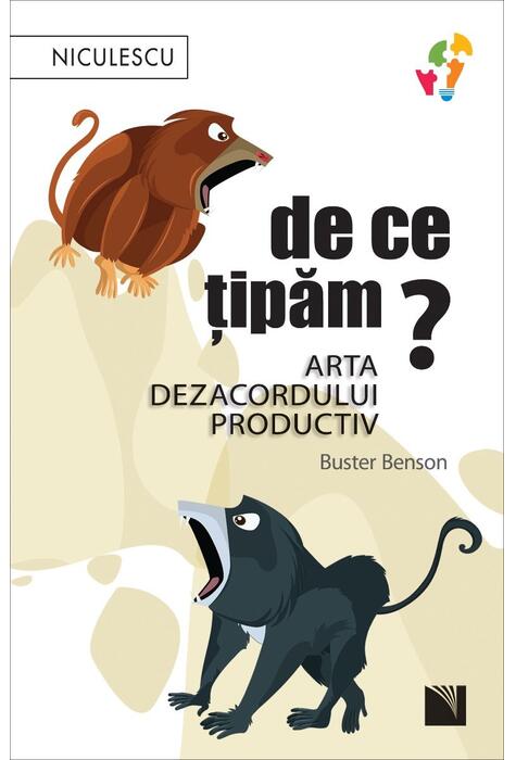 Copertă produs De ce țipăm? Arta dezacordului productiv