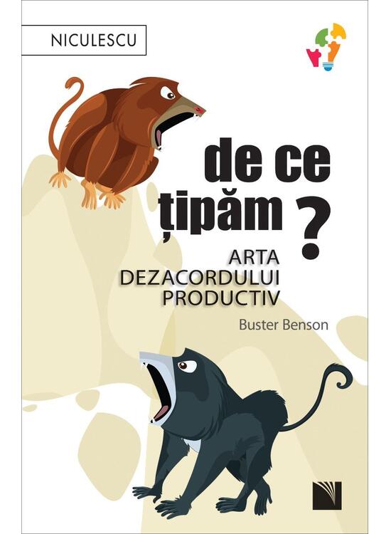 Copertă produs De ce țipăm? Arta dezacordului productiv - gallery big 1