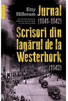 Jurnal (1941–1942). Scrisori din lagărul de la Westerbork (1943)