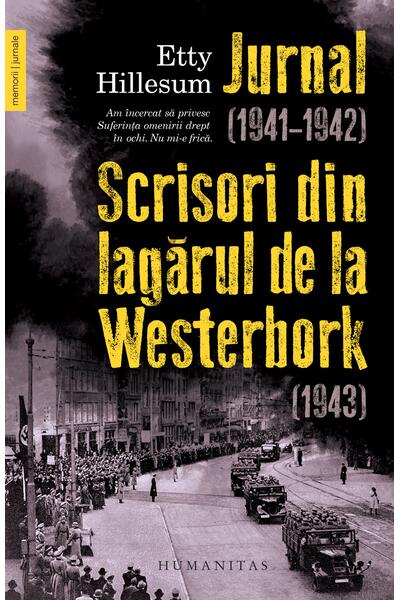 Jurnal (1941&ndash;1942). Scrisori din lagărul de la Westerbork (1943)