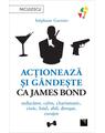 Copertă produs Acționează și g&acirc;ndește ca James Bond - thumb 1