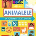 Copertă produs Geografica: animalele. Să pornim &icirc;n lumea largă - gallery small 
