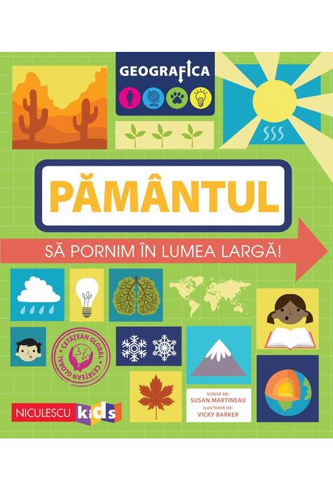 Copertă produs Geografica: Pam&acirc;ntul. Să pornim &icirc;n lumea largă