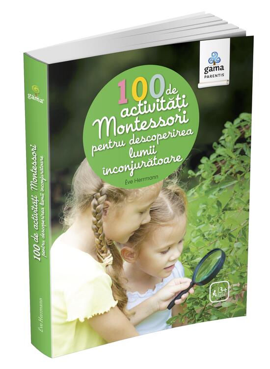 Copertă produs 100 de activități Montessori pentru descoperirea lumii &icirc;nconjurătoare. Cărți Montessori pentru părinți - gallery big 1