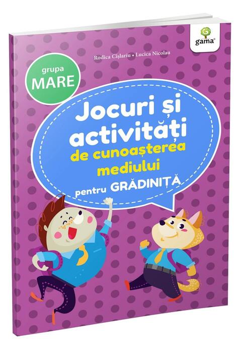 Copertă produs Jocuri și activități de cunoașterea mediului - grupa mare