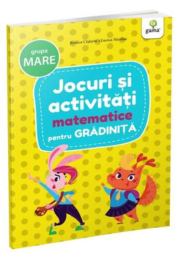 Copertă produs Jocuri și activități matematice - grupa mare