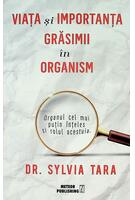 Viața și importanța grăsimii &icirc;n organism