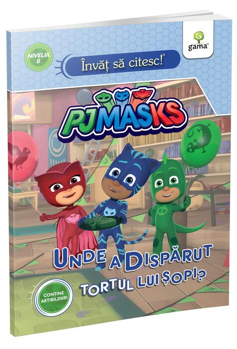 Copertă produs Unde a dispărut tortul lui Șopi? &Icirc;nvăț să citesc cu PJ Masks, Nivelul 0