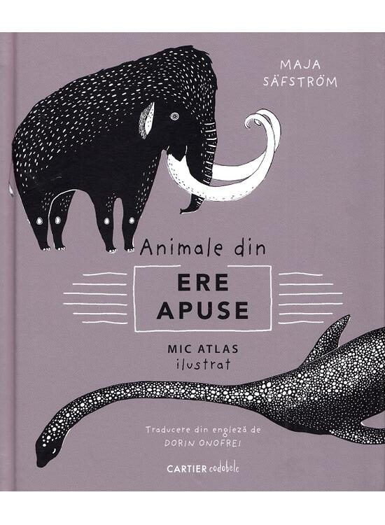 Copertă produs Mic atlas ilustrat despre animale din ere apuse - gallery big 1