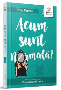 Copertă produs Acum sunt normală? (Vol. 1)
