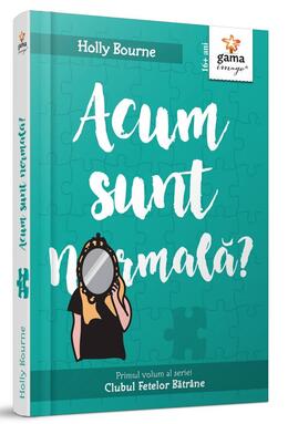 Copertă produs Acum sunt normală? (Vol. 1)