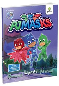 Copertă produs PJ MASKS: Rezolvă! Lipește! Fii Erou! Activități cu PJ MASKS