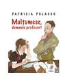 Copertă produs Mulțumesc, domnule profesor! - thumb 1