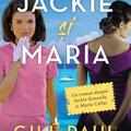 Copertă produs Jackie si Maria - gallery small 