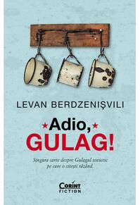 Copertă produs Adio, Gulag!