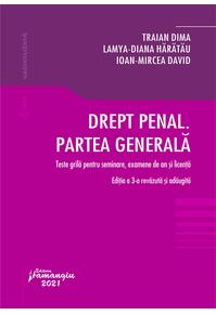 Copertă produs Drept penal. Partea generala. Teste grila pentru seminare, examene de an si licenta. Editia a 3-a