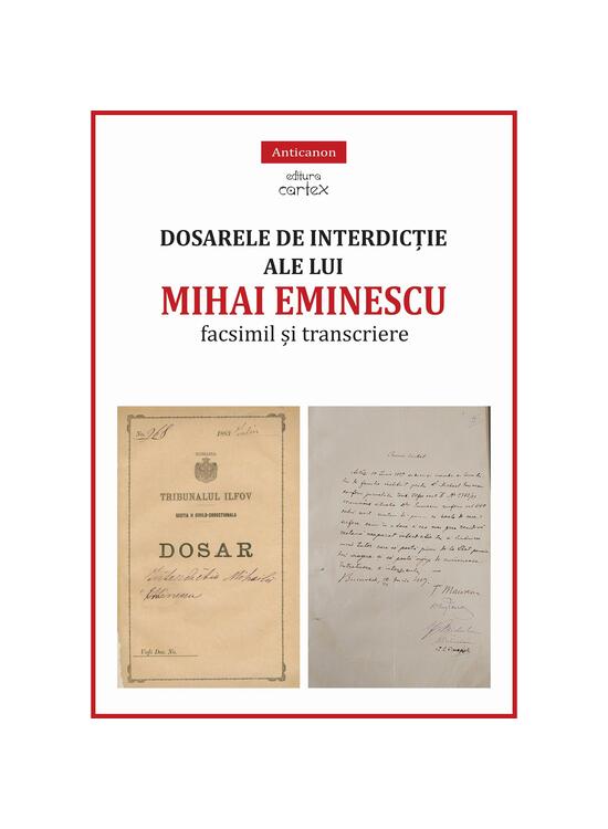Copertă produs Dosarele de interdicție ale lui Mihai Eminescu. Facsimil și transcriere - gallery big 1