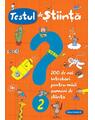 Copertă produs Testul de știință (nr. 2). 200 de noi &icirc;ntrebări pentru micii oameni de știință - thumb 1