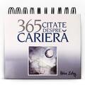 Copertă produs Calendarul 365 Citate despre Carieră - gallery small 