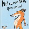 Copertă produs Nu &icirc;nseamnă Nu, spune șoricelul - gallery small 