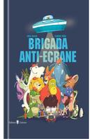 Imagine produs Brigada anti-ecrane