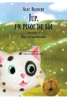 Copertă produs Jup cel neadormit. Jup, un pisoi de soi (Vol.10)