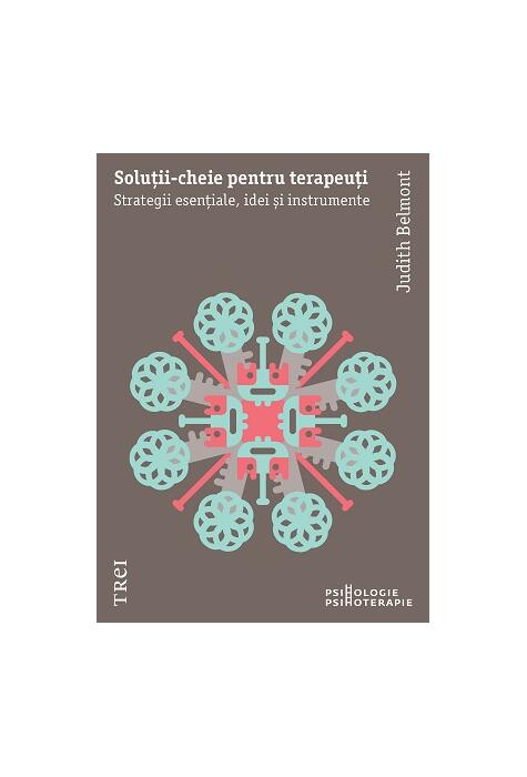 Copertă produs Soluții-cheie pentru terapeuți. Strategii esențiale, idei și instrumente