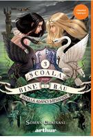 Copertă produs P&acirc;nă la Ad&acirc;nci Bătr&acirc;neți. Școala pentru Bine și Rău (Vol. 3)