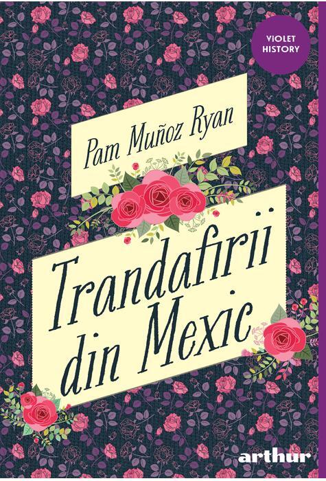 Copertă produs Trandafirii din Mexic