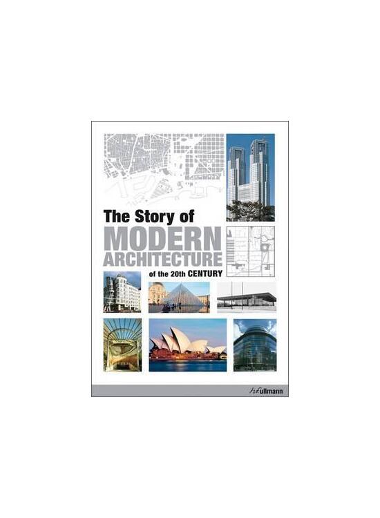 Copertă produs Story of Modern Architecture of the 20th Century - gallery big 1