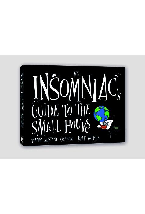Copertă produs An Insomniac&rsquo;s Guide to the Small Hours
